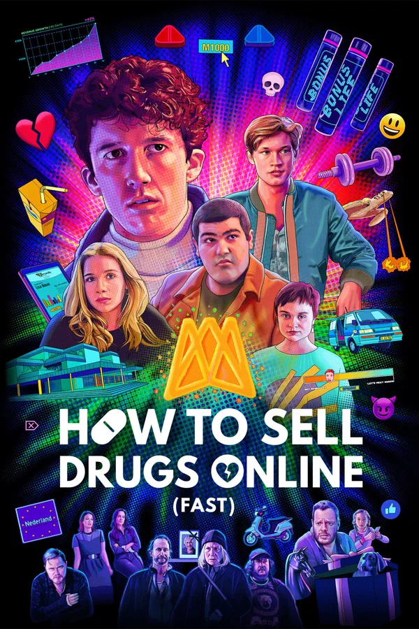 Постер сериала How to Sell Drugs Online (Fast)